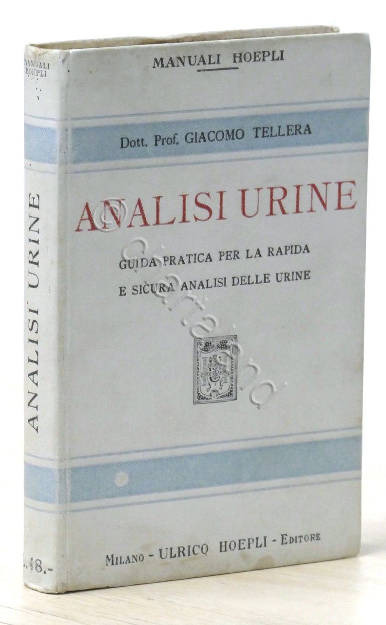 Manuali Hoepli - Dott. Giacomo Tellera - Analisi Urine - … | Immagine principale