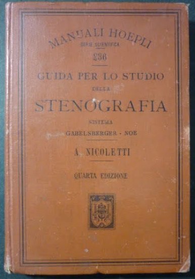 Manuali Hoepli - Guida per la studio della Stenografia - …