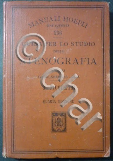 Manuali Hoepli - Guida per la studio della Stenografia - …