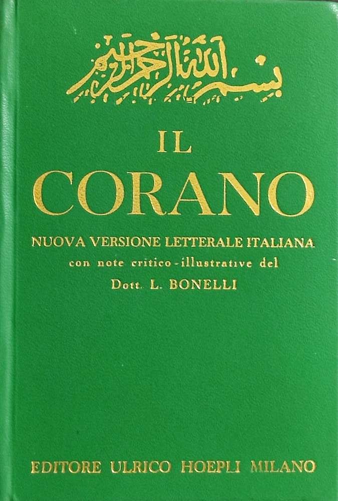 Manuali Hoepli - Il Corano - ed. 1972 Ristampa anastatica