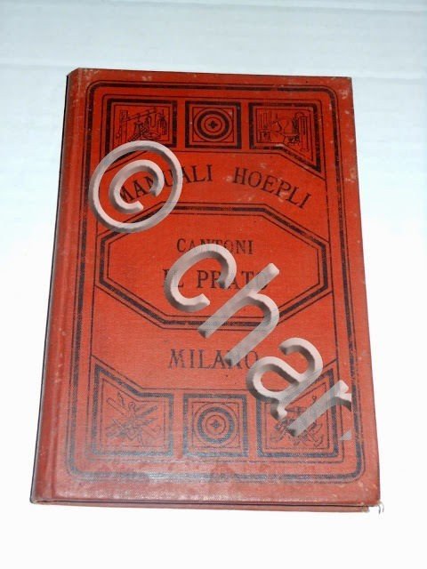 Manuali Hoepli - Il Prato - 1^ ed. 1884