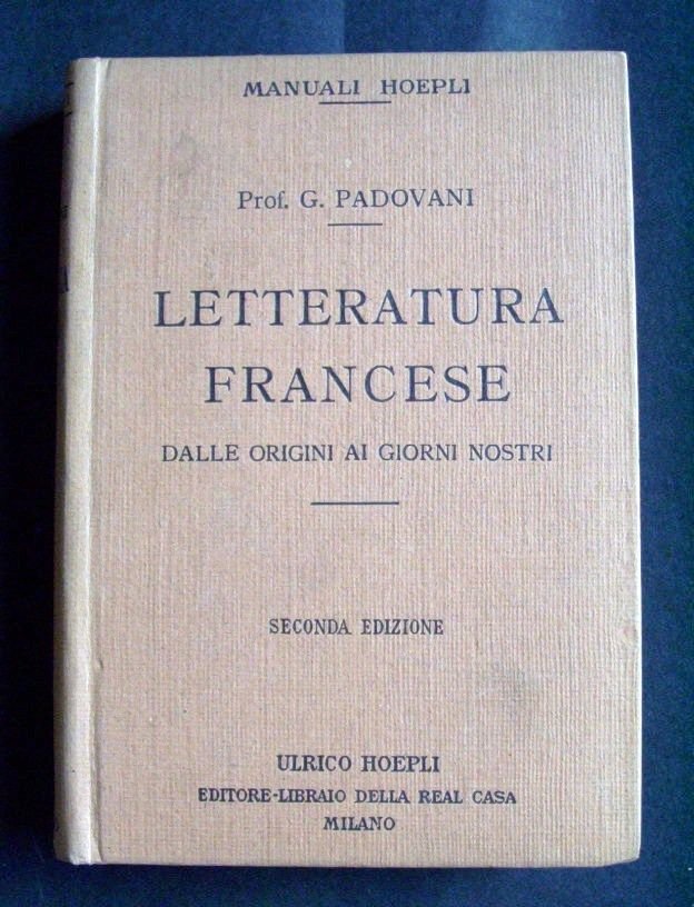 Manuali Hoepli - Letteratura francese - ed. 1925
