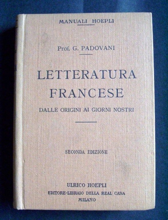 Manuali Hoepli -  Letteratura francese - ed. 1925