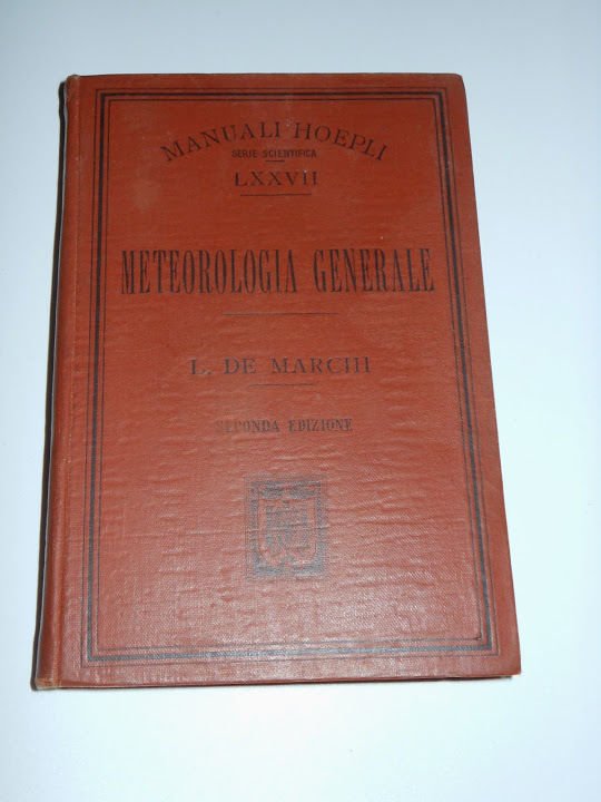 Manuali Hoepli - Meteorologia Generale - ed. 1905