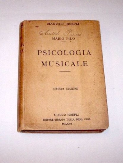 Manuali Hoepli - Psicologia Musicale - ed. 1923 | Immagine principale