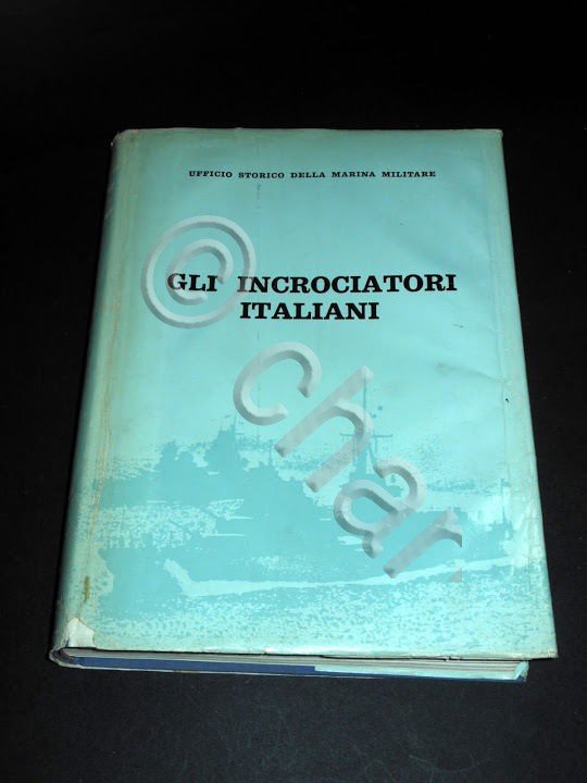 Marina - Giorgerini, Nani - Gli Incrociatori Italiani 1861 - …