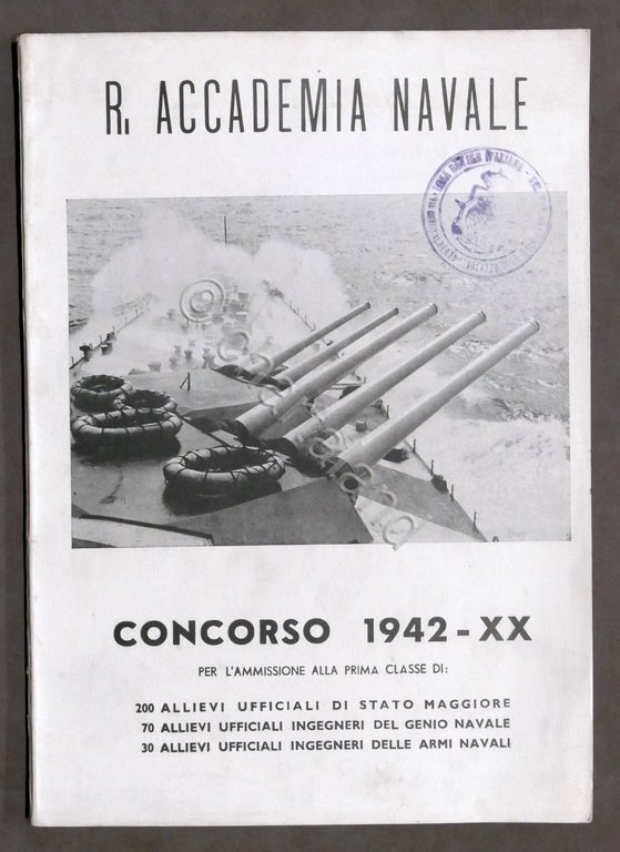 Marina - R. Accademia Navale - Concorso 1942 per ammissione …