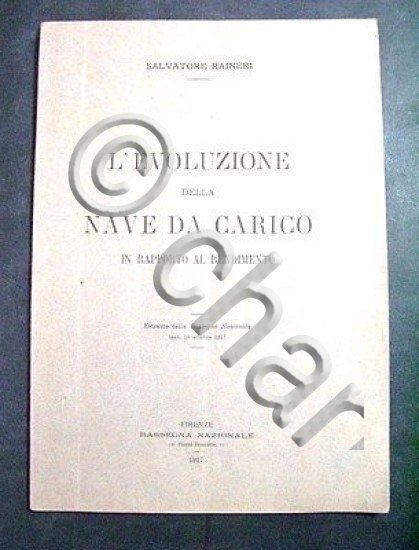 Marina - S. Raineri - L'evoluzione della nave da carico …