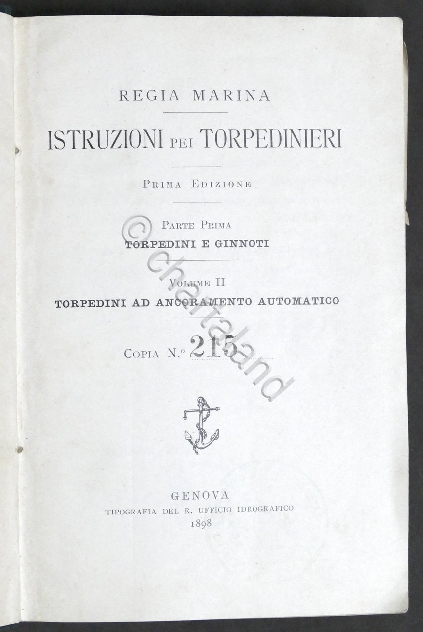 Marina Istruzioni Torpedinieri Vol. II Torpedini ad ancoramento automatico 1898 | Immagine principale