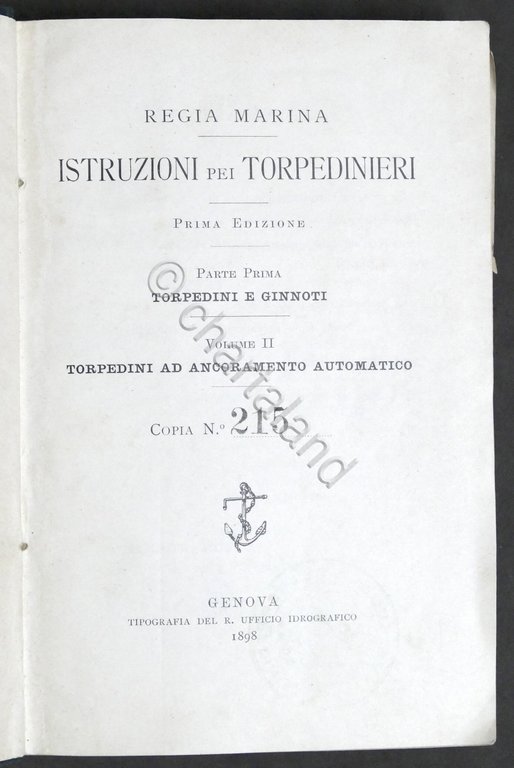 Marina Istruzioni Torpedinieri Vol. II Torpedini ad ancoramento automatico 1898 | Immagine Gallery 1
