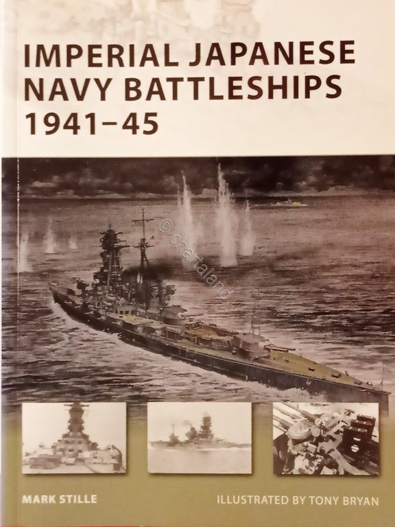 Marina Militare - M. Stille - Imperial Japanese Navy Battleships … | Immagine Gallery 2