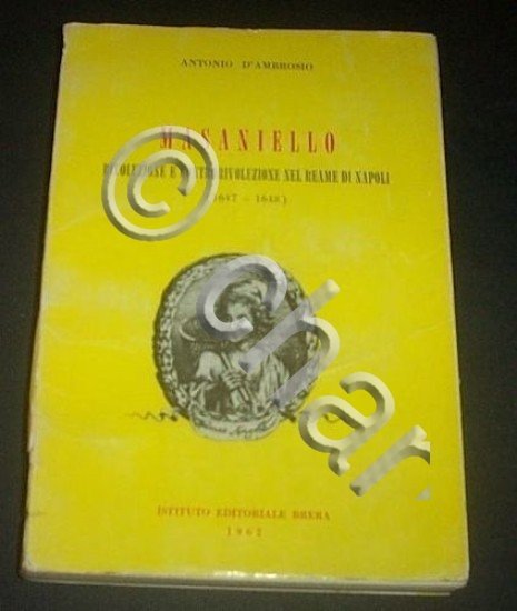 Masaniello - Rivoluzione controrivoluzione Napoli -1962