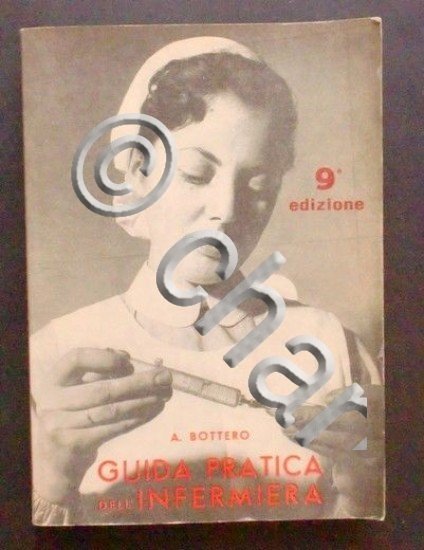 Medicina - A. Bottero - Guida pratica dell'infermiera - ed. …