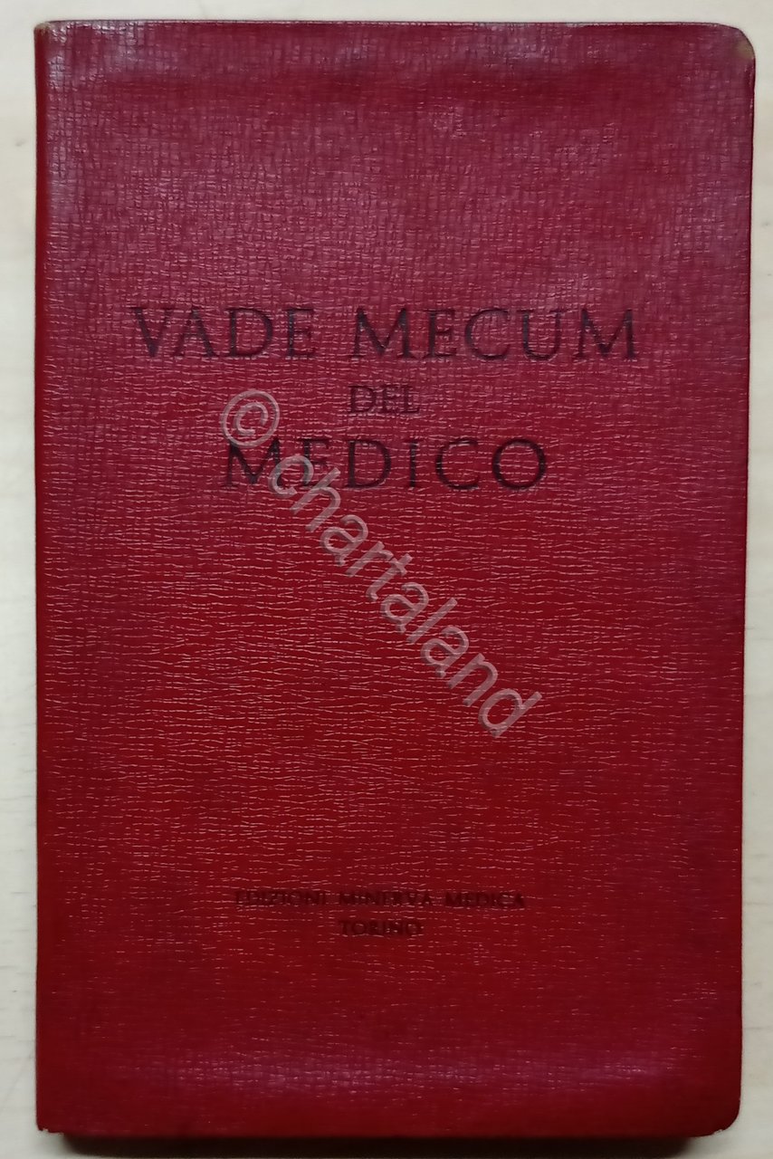 Medicina - AA. VV. - Vade mecum del medico - …