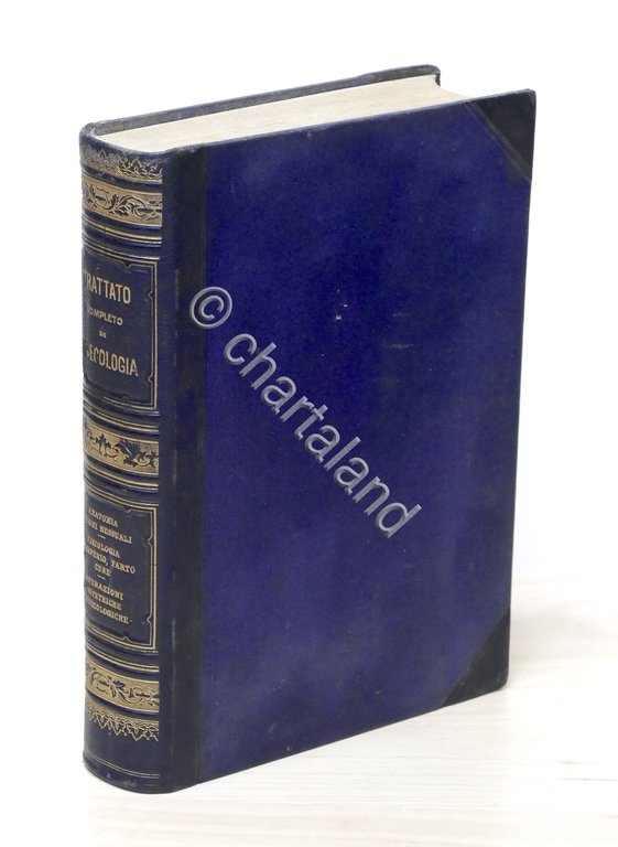 Medicina - Dr. Federico Schauta - Trattato completo di ginecologia …