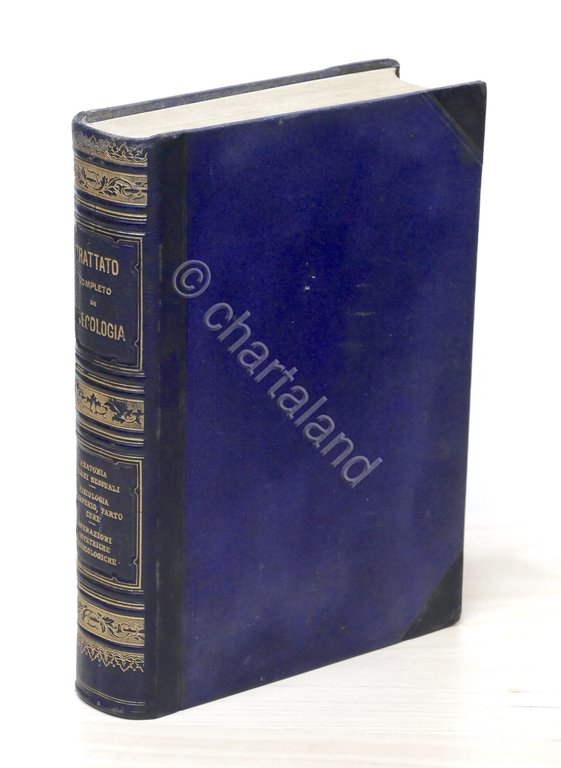 Medicina - Dr. Federico Schauta - Trattato completo di ginecologia …