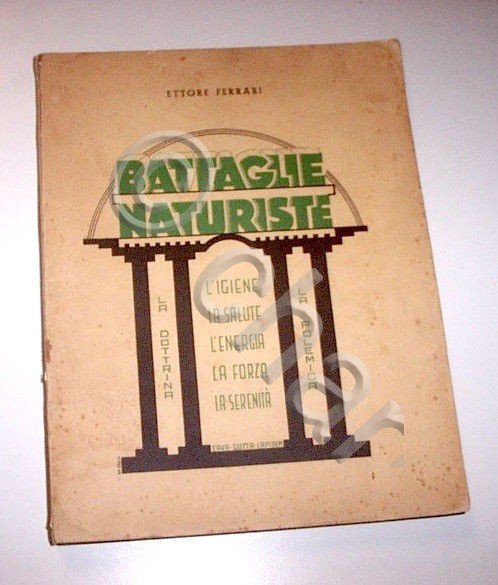 Medicina omeopatia - E. Ferrari - Battaglie naturiste - Dottrina … | Immagine principale