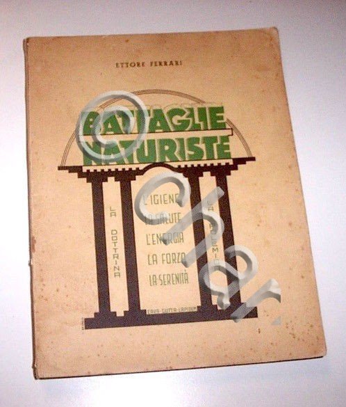 Medicina omeopatia - E. Ferrari - Battaglie naturiste - Dottrina … | Immagine Gallery 2