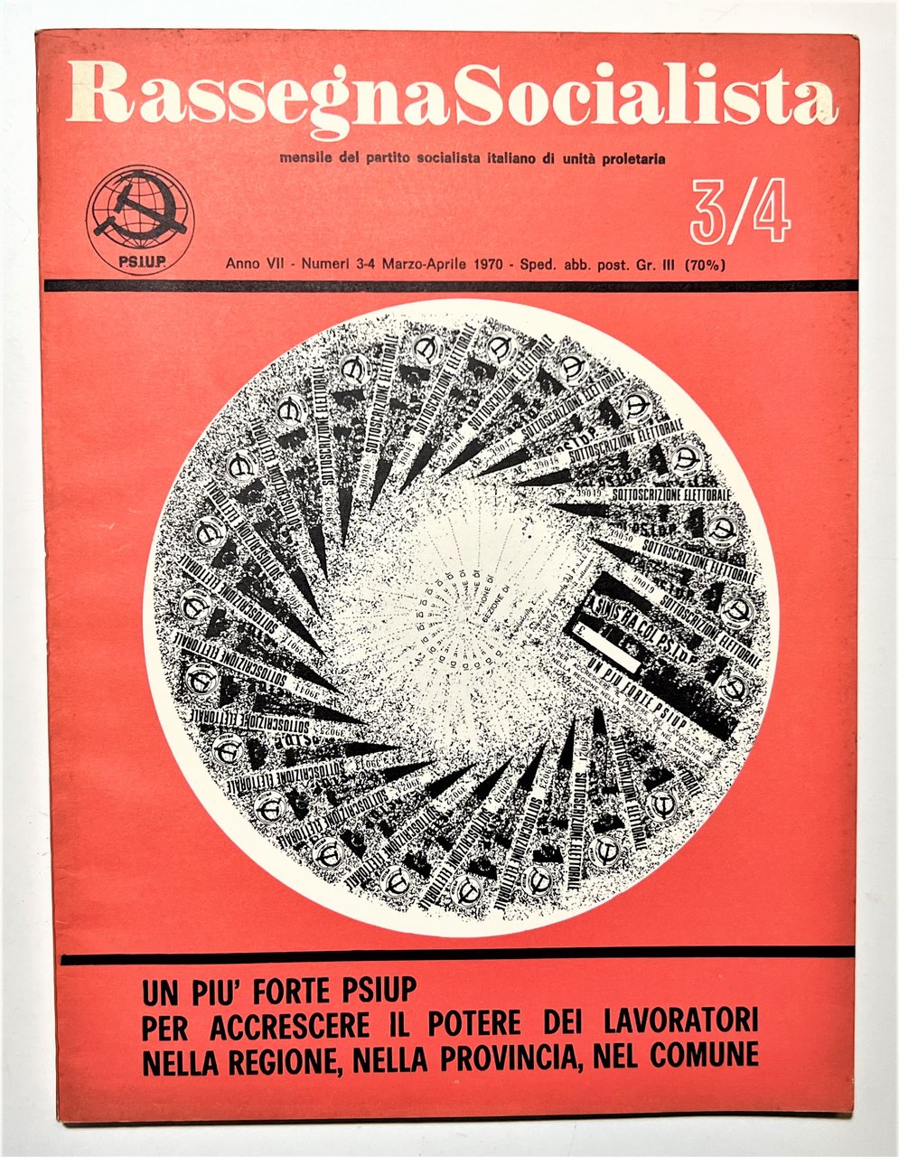 Mensile PSIUP - Rassegna Socialista N. 3/4 - 1970