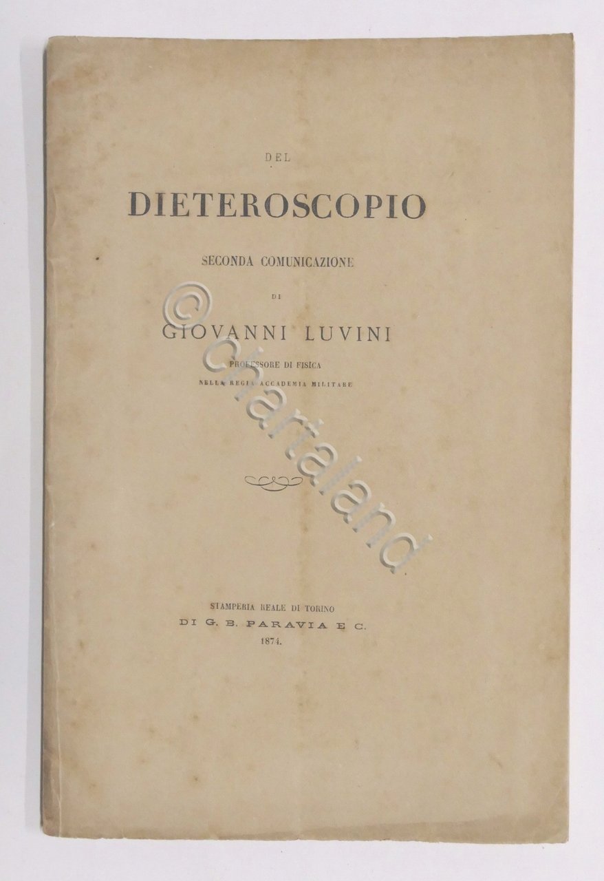 Meteorologia - Del dieteroscopio Seconda comunicazione di Giovanni Luvini - …