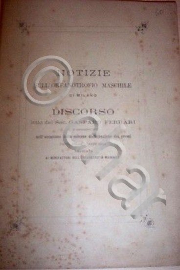 Milano - Notizie Sull'Orfanotrofio Maschile - Discorso G. Ferrari - …
