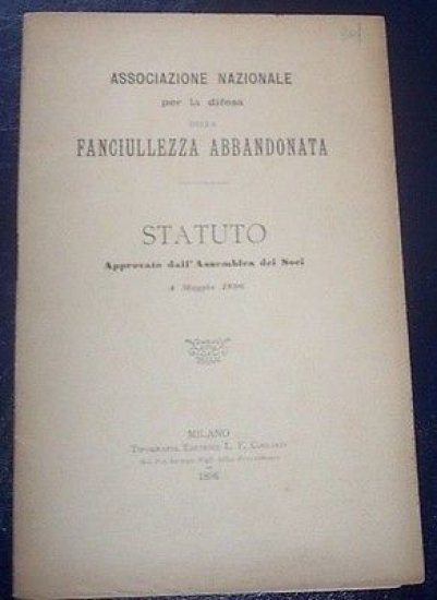 Milano - Statuto Associazione Difesa Fanciullezza Abbandonata - 1896