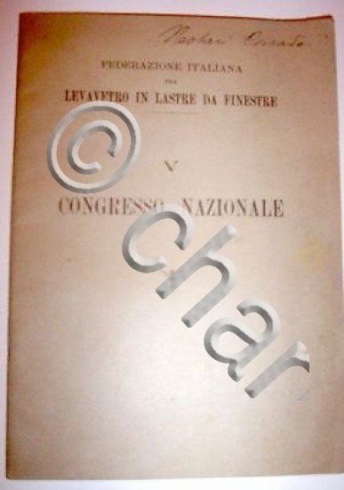 Milano - V Congresso Nazionale Levavetri in lastre da finestre …