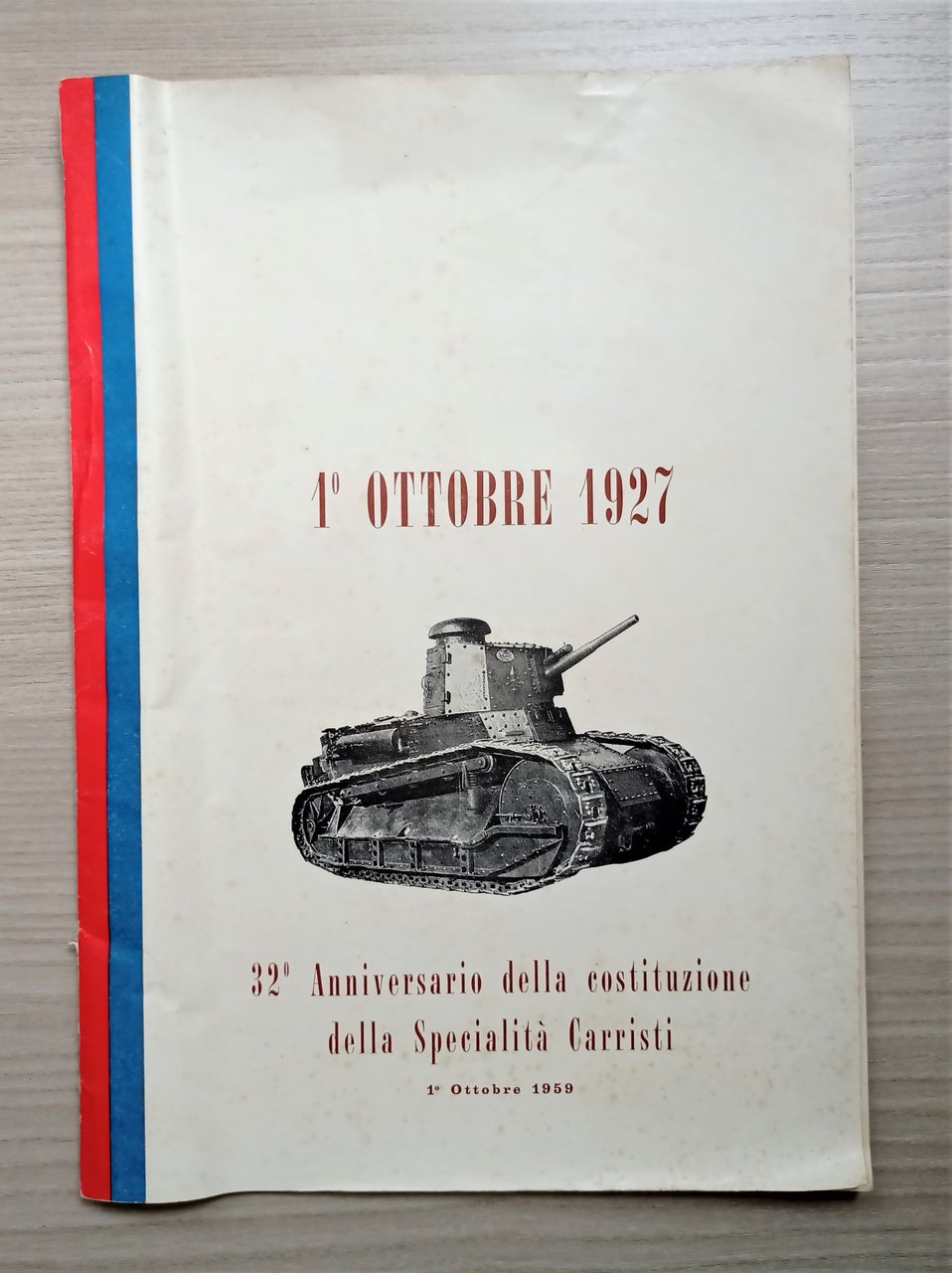 Militaria - 32^ Anniv.ersario Costituzione Specialità Carristi - 1927/1959 | Immagine principale