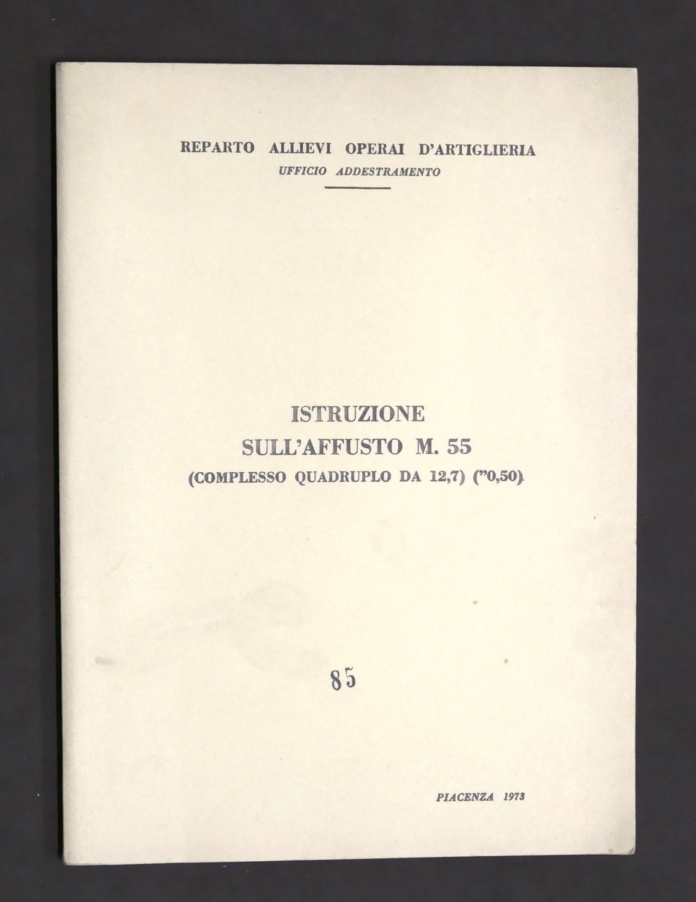 Militaria - Addestramento Artiglieria - Istruzione sull?affusto M. 55 - …