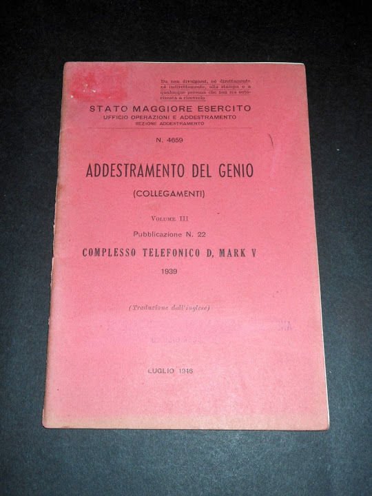 Militaria - Addestramento del Genio Complesso Telefonico D Mark V …
