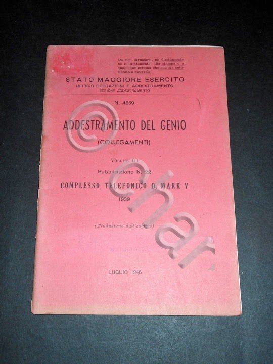 Militaria - Addestramento del Genio Complesso Telefonico D Mark V …