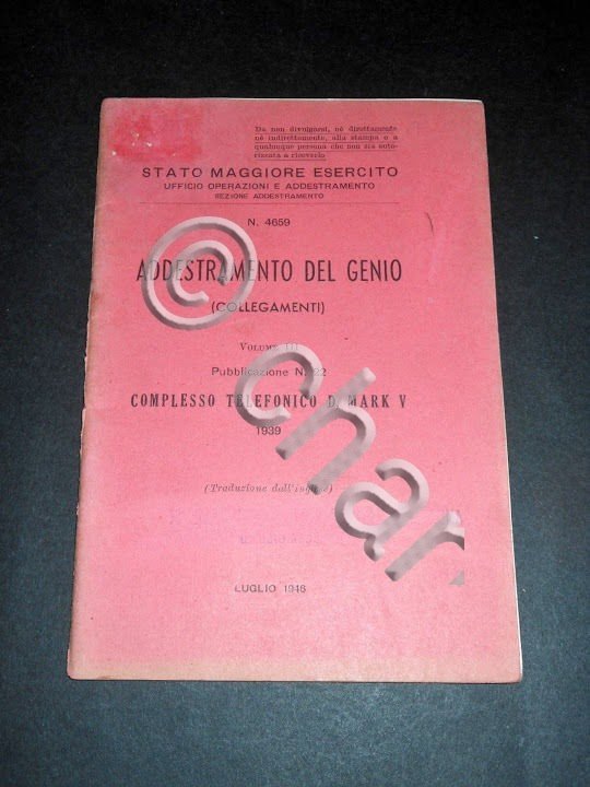 Militaria - Addestramento del Genio Complesso Telefonico D Mark V …