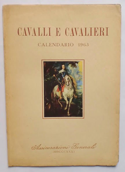 Militaria - Calendario - Cavalli e Cavalieri - Assicurazioni Generali …