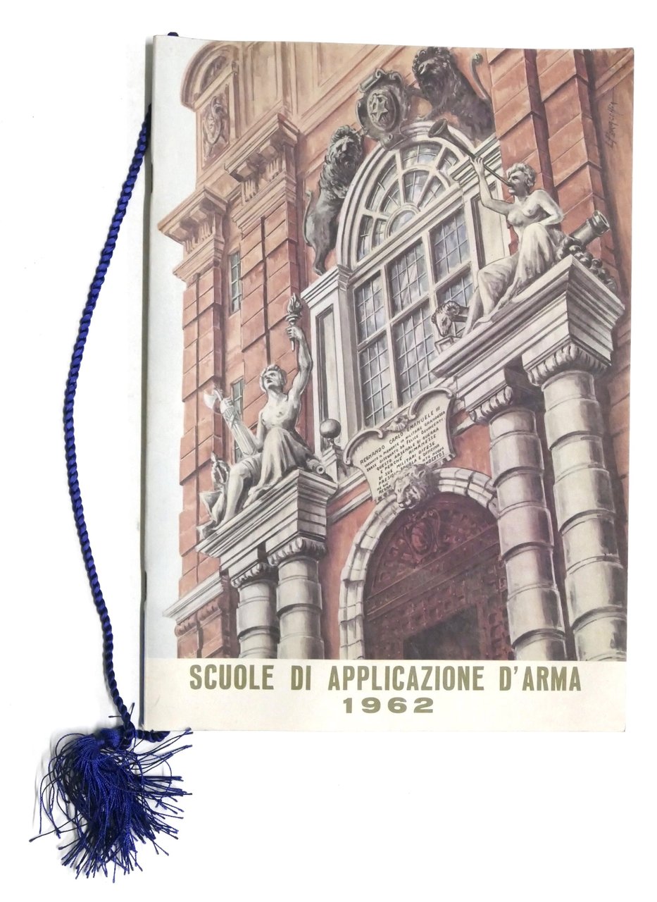 Militaria - Calendario Scuole di Applicazione d'Arma - 1962