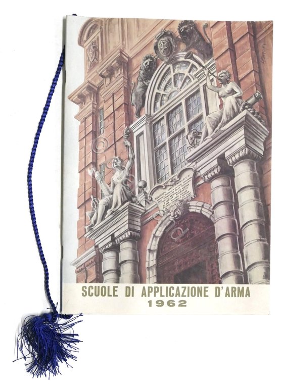 Militaria - Calendario Scuole di Applicazione d'Arma - 1962