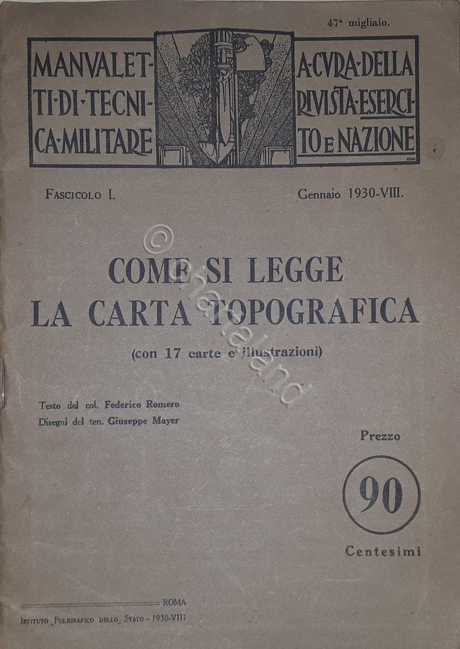 Militaria - F. Romero - Come si Legge la carta …