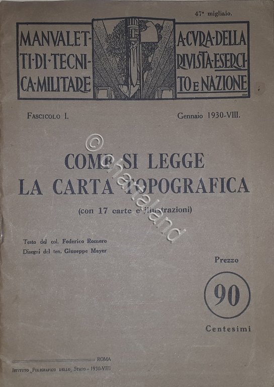 Militaria - F. Romero - Come si Legge la carta …