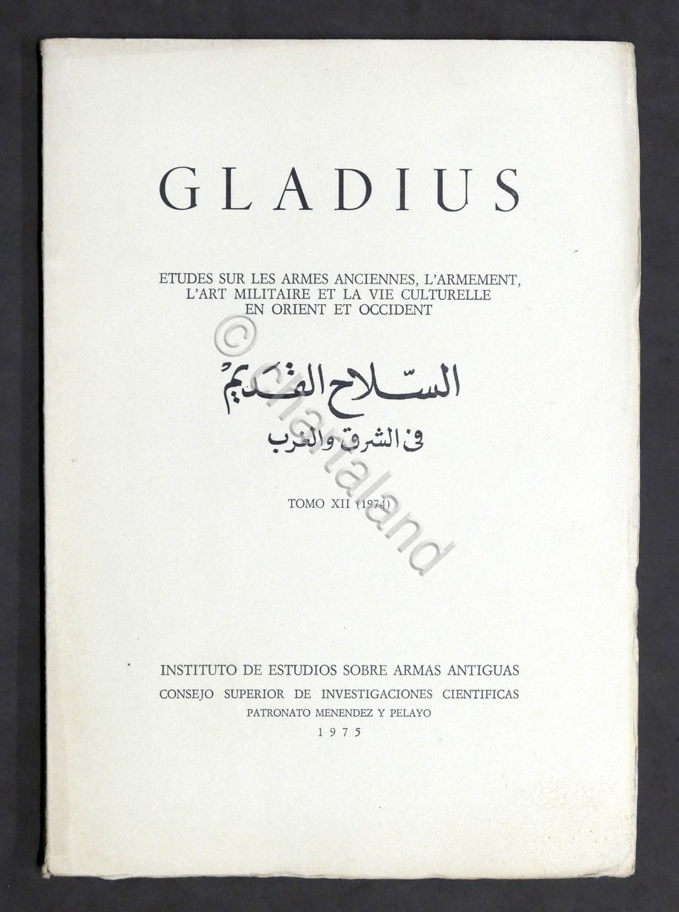 Militaria - Gladius - Etudes armes anciennes armement - Tomo …
