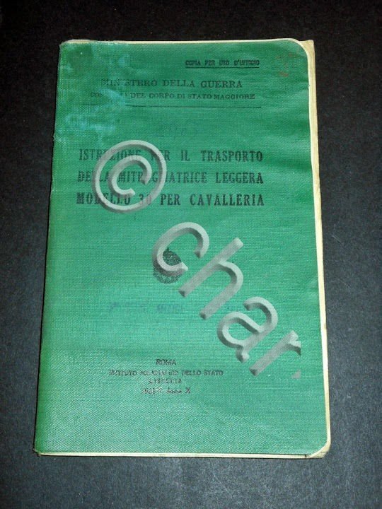 Militaria - Istruzione Trasporto Mitragliatrice Leggera Mod. 30 Cavalleria 1931