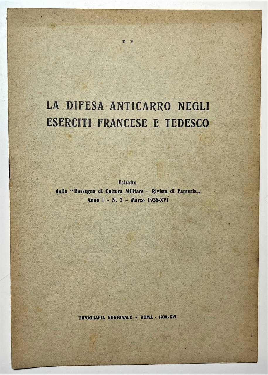 Militaria - La Difesa Anticarro negli Eserciti Francesi e Tedesco …