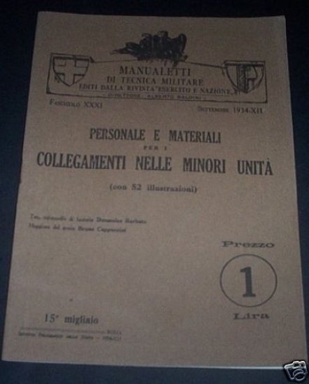 Militaria - Personale e materiali Collegamenti unità minori - ed. … | Immagine principale
