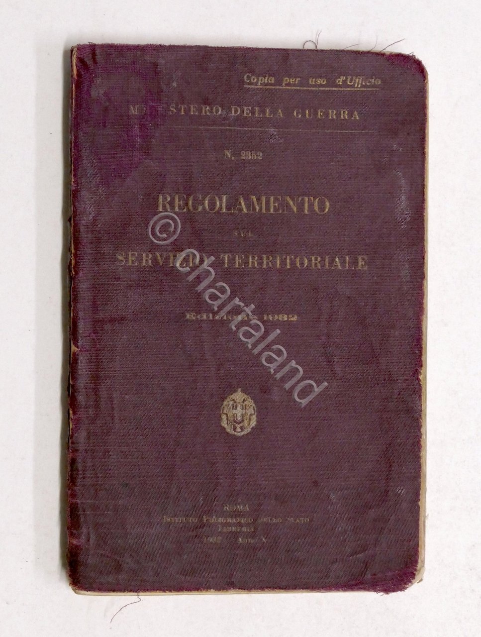 Militaria - Regolamento del Servizio Territoriale - ed. 1932