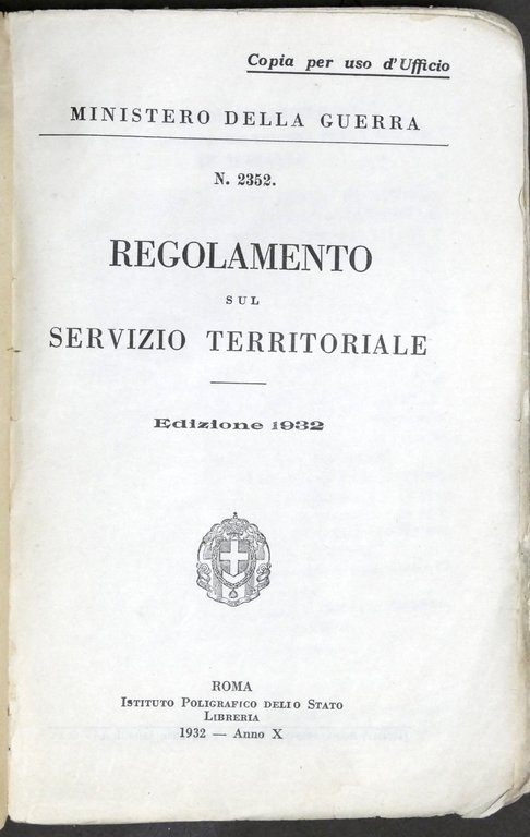 Militaria - Regolamento del Servizio Territoriale - ed. 1932