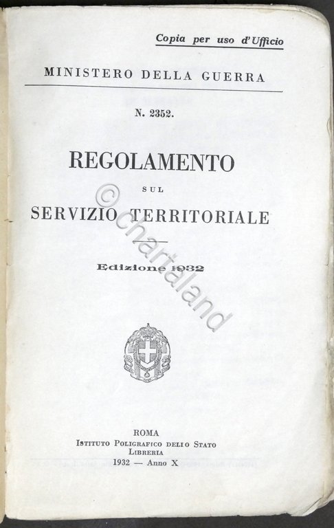 Militaria - Regolamento del Servizio Territoriale - ed. 1932