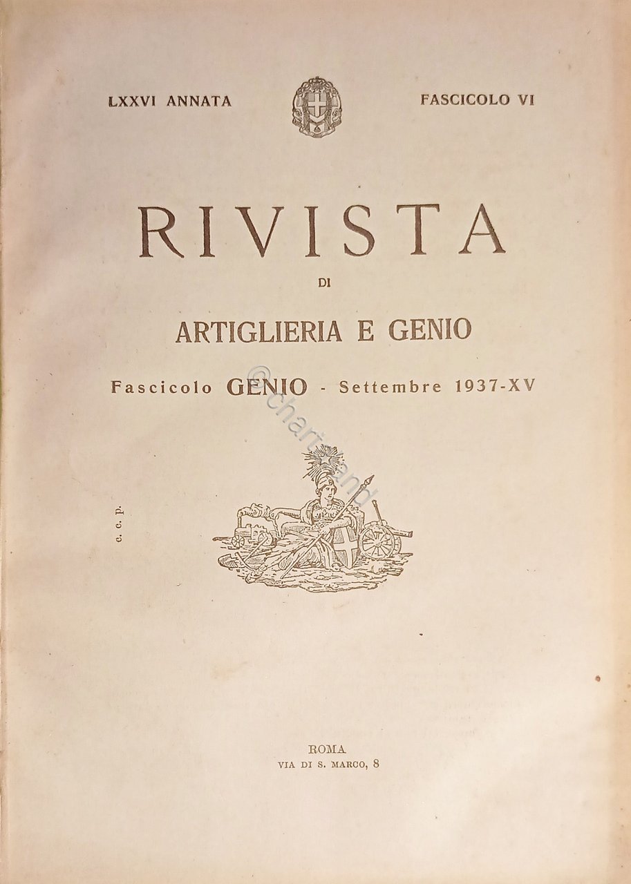 Militaria - Rivista di Artiglieria e Genio - Fascicolo VI …
