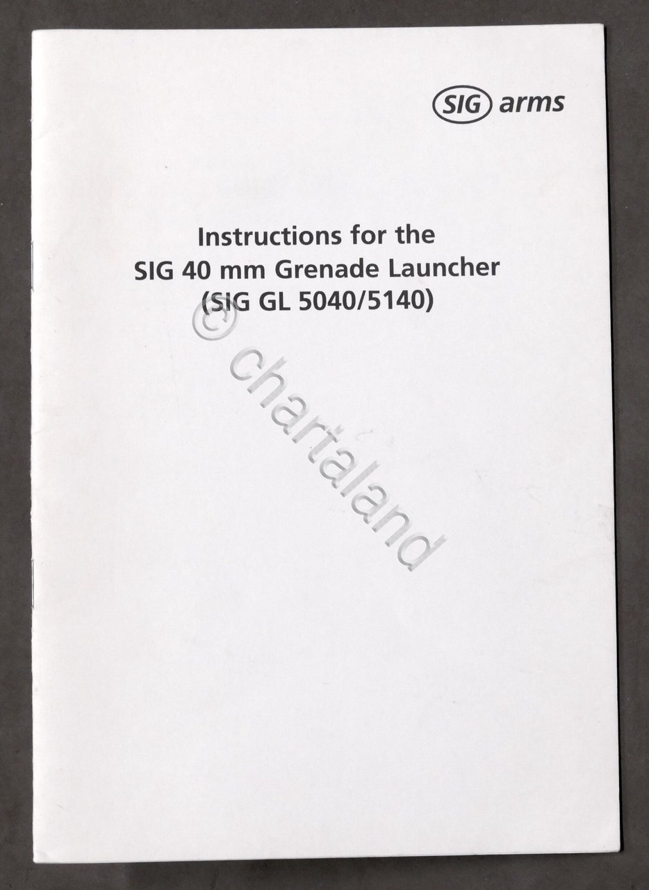 Militaria - SIG arms - Instructions for the SIG 40 …