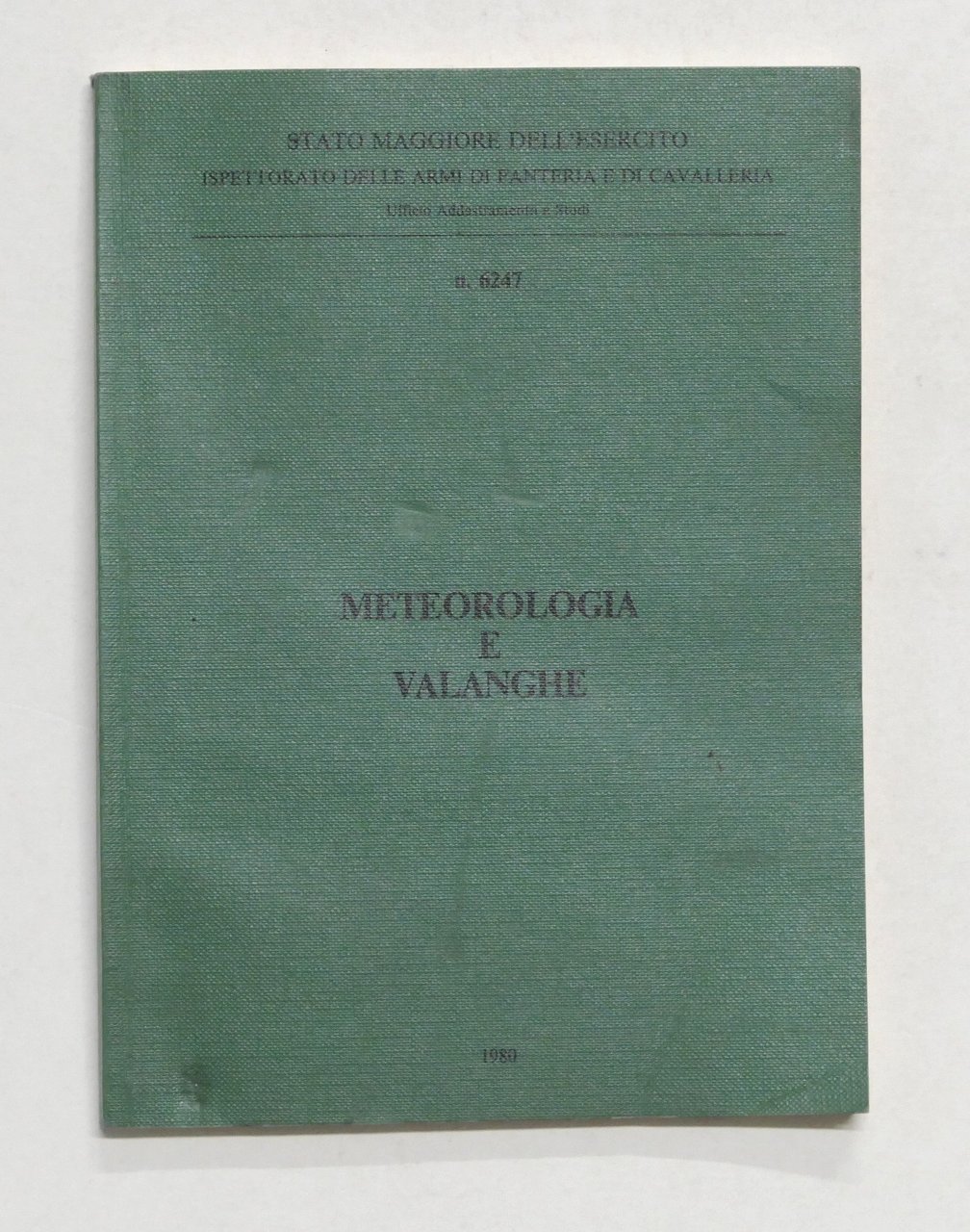 Militaria - Stato Maggiore Esercito - N. 6247 - Meteorologia …