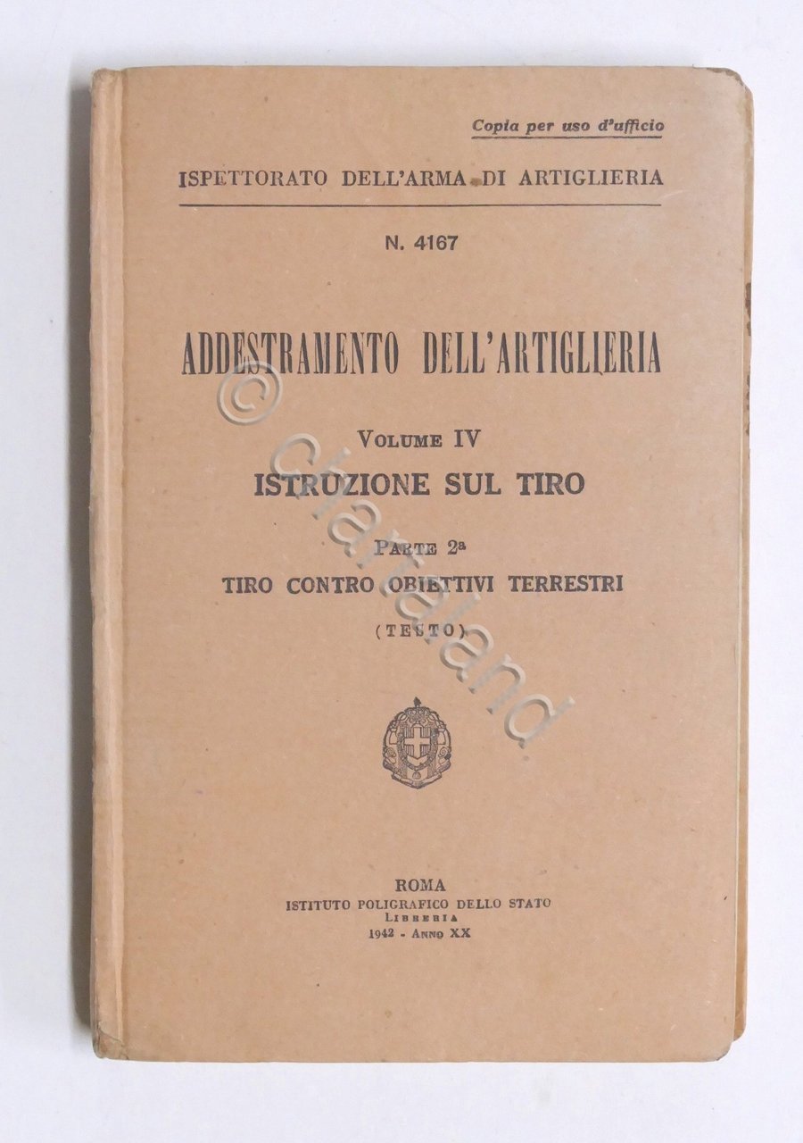 Militaria Addestramento Artiglieria vol. IV - Istruzione Tiro - Parte …