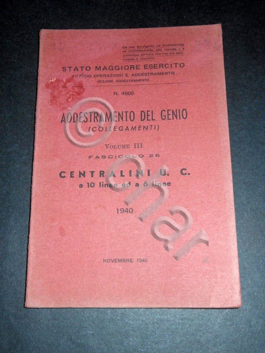 Militaria Addestramento del Genio Centralini U.C. a 10 e a …