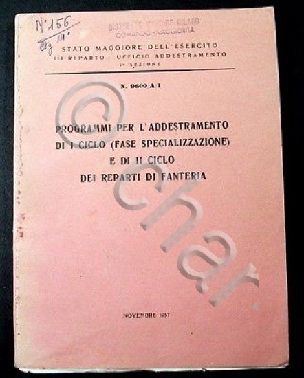 Militaria Addestramento I /II ciclo Fanteria - 1957